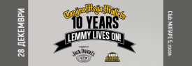 10 Years LEMMY Lives On!