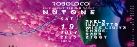 ROBOLOCO ::EINE KLEINE TECHNO NACHT :: NUTONE SAT 19 JULY 2025