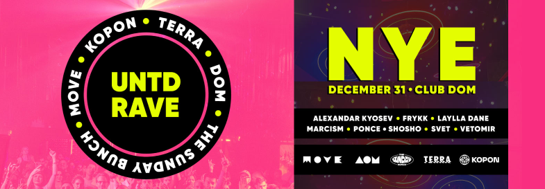 UNTD RAVE • NYE