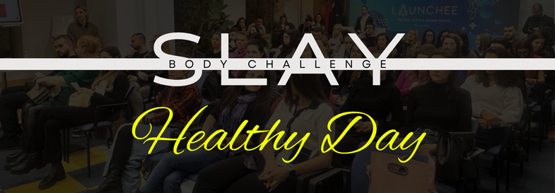 SLAY Healthy Day